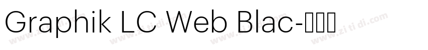 Graphik LC Web Blac字体转换